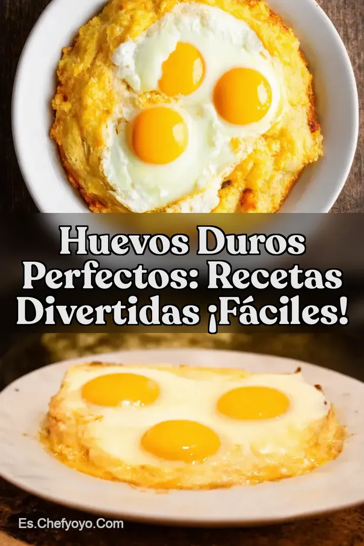 Huevos Duros Perfectos: Recetas Divertidas &iexcl;F&aacute;ciles!